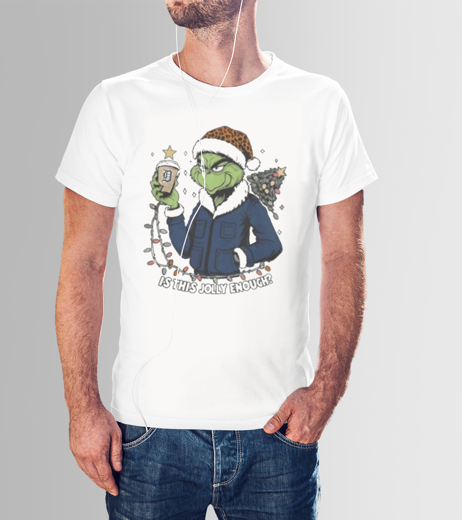 Detroit Tigers Grinch Santa Is This Jolly Enough Merry Christmas T-Shirt