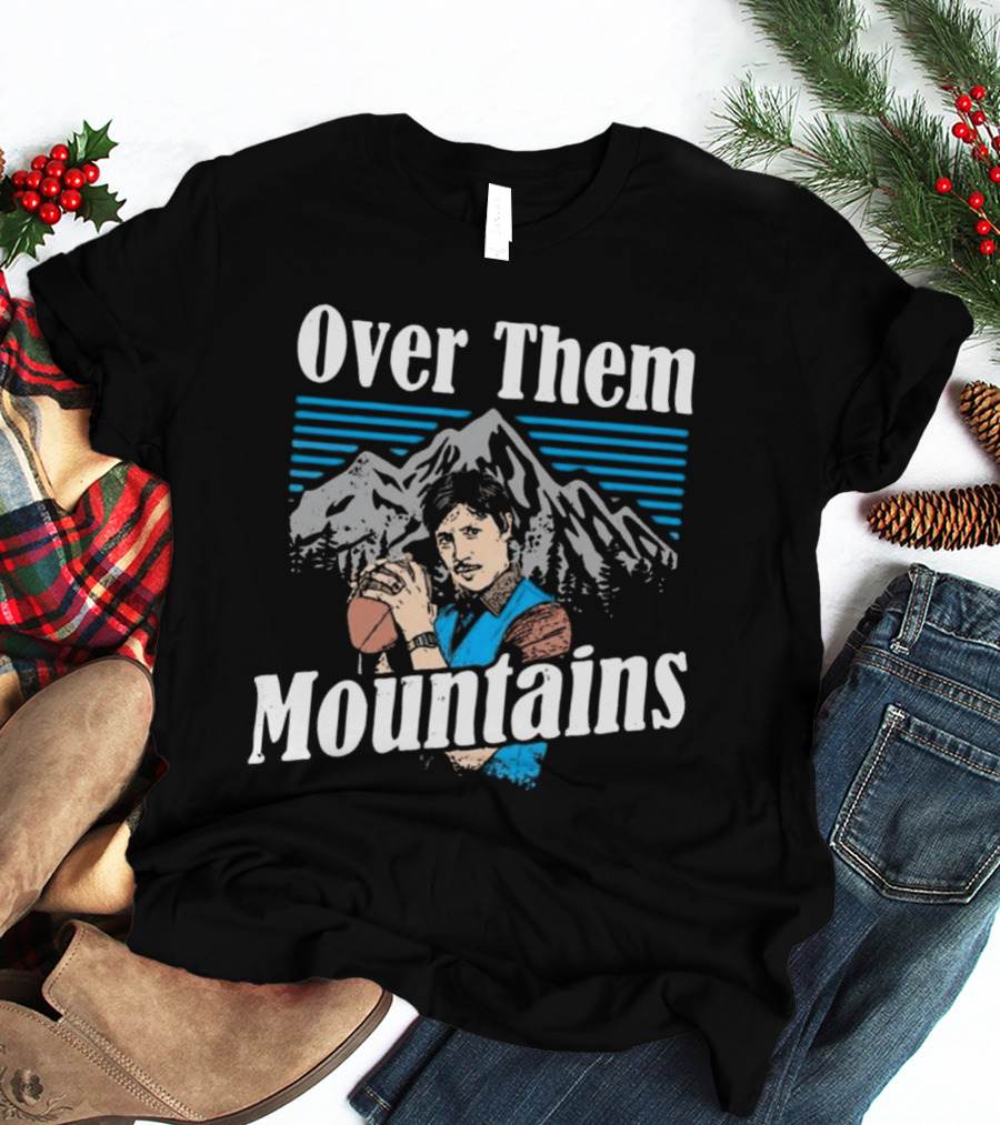 Uncle Rico Throwing Football Over Them Mountains T-Shirt