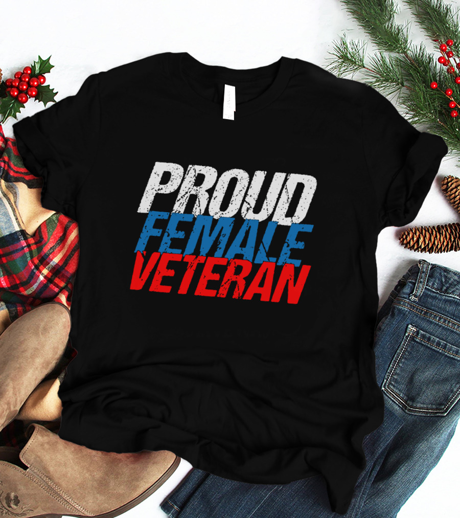 PROUD FEMALE VETERAN White Blue T-Shirt