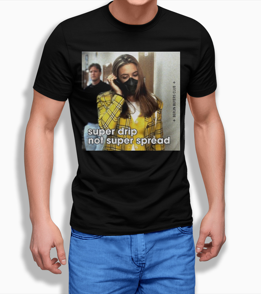 Super Drip Not Super Spread Berlin Buyers Club Plaid Fashion Mask T-Shirt