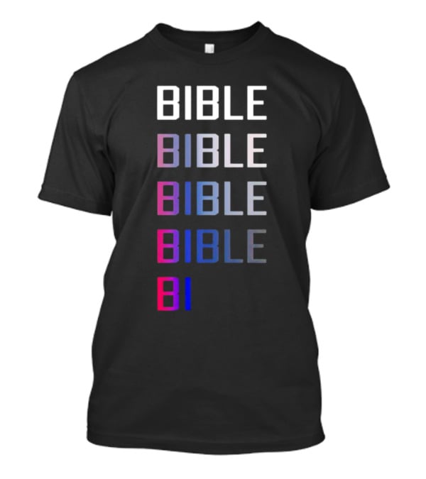 Bible Pride Gradient Multicolor Text Stacked T-Shirt