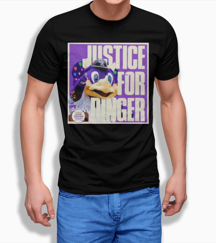 Colorado Rockies Justice for Dinger DNVR Rockies Podcast T-Shirt