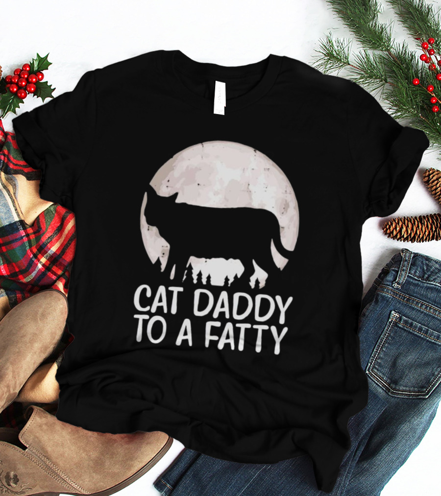 Cat Daddy To A Fatty Moon Silhouette Forest Scene T-Shirt