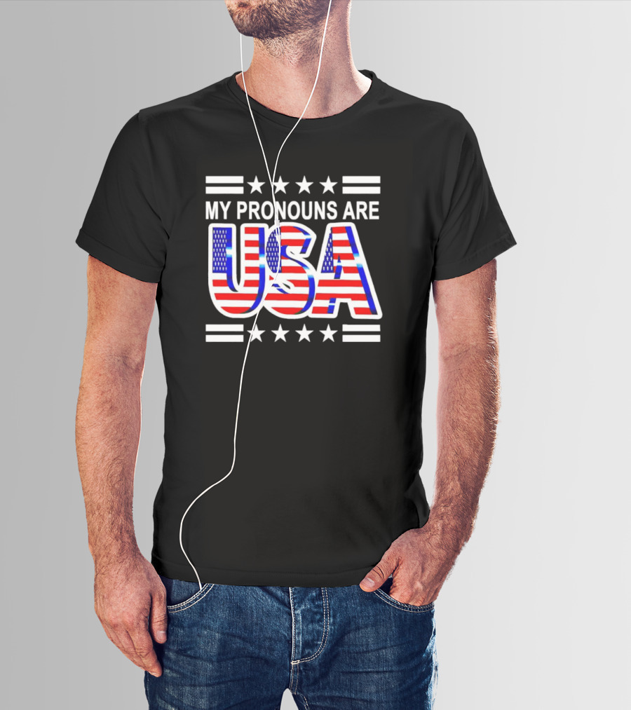 My Pronouns Are USA Flag Stars Stripes Patriotic Text T-Shirt