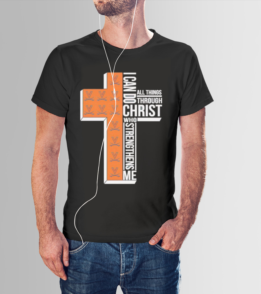 Men’s Virginia Cavaliers Christian Faith I Can Do All Things Through Christ Cross T-Shirt