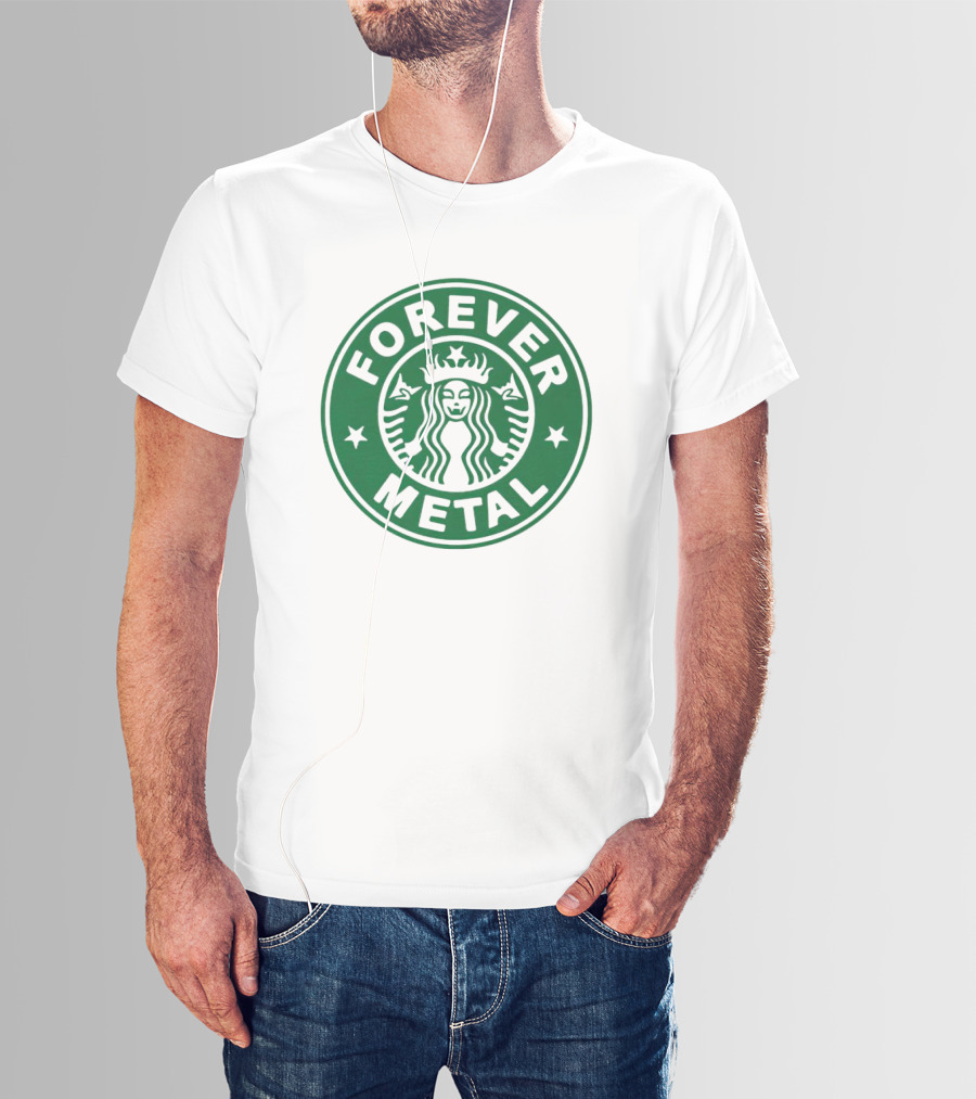 Forever Metal Starbucks T-Shirt
