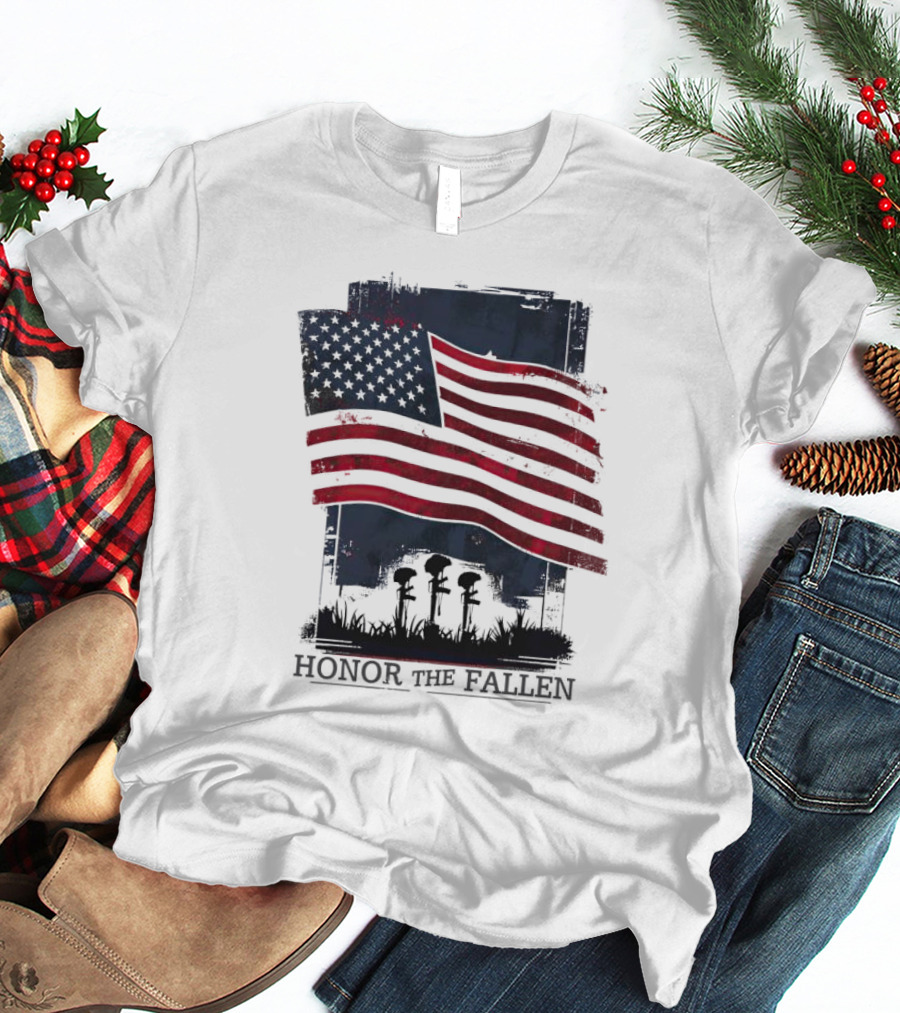 Honor The Fallen American Flag Memorial T-Shirt