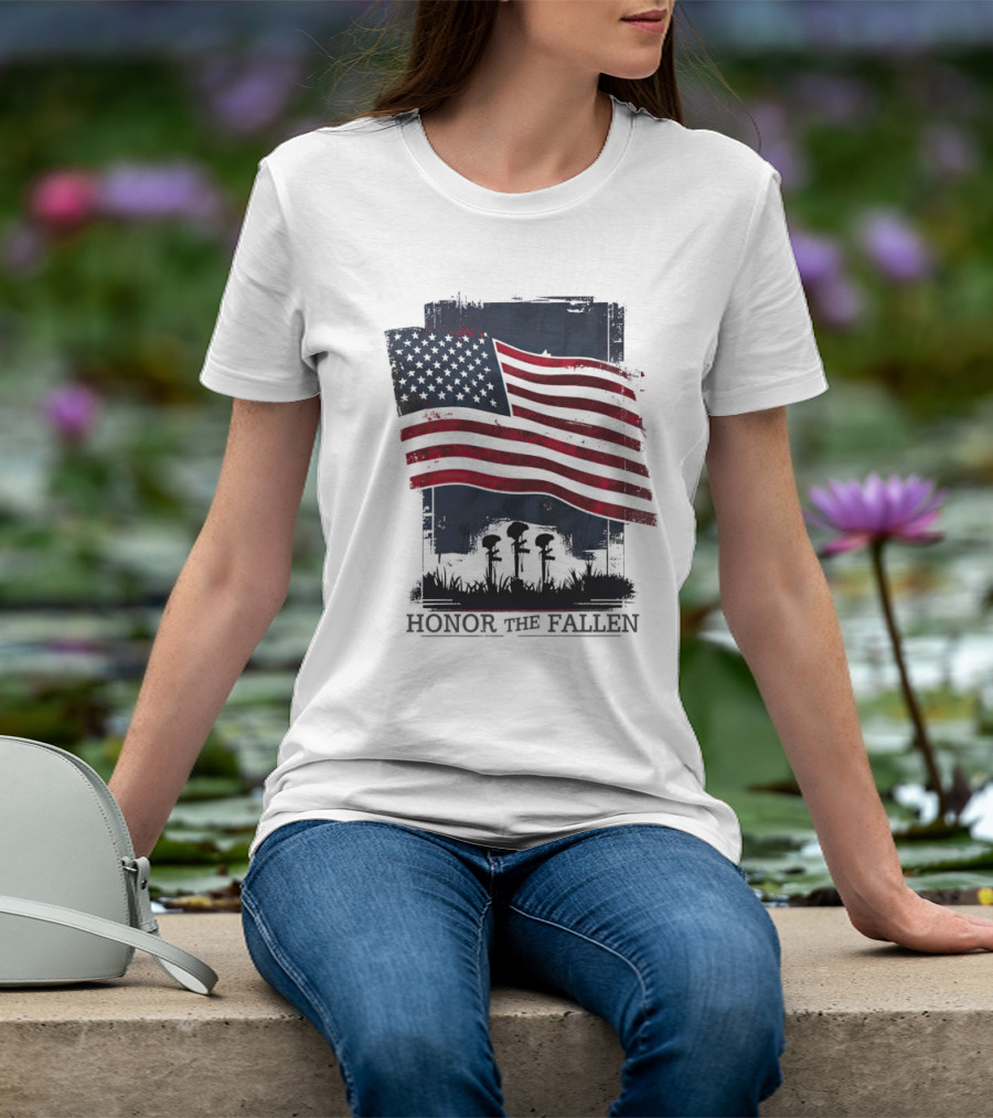 Honor The Fallen American Flag Memorial T-Shirt