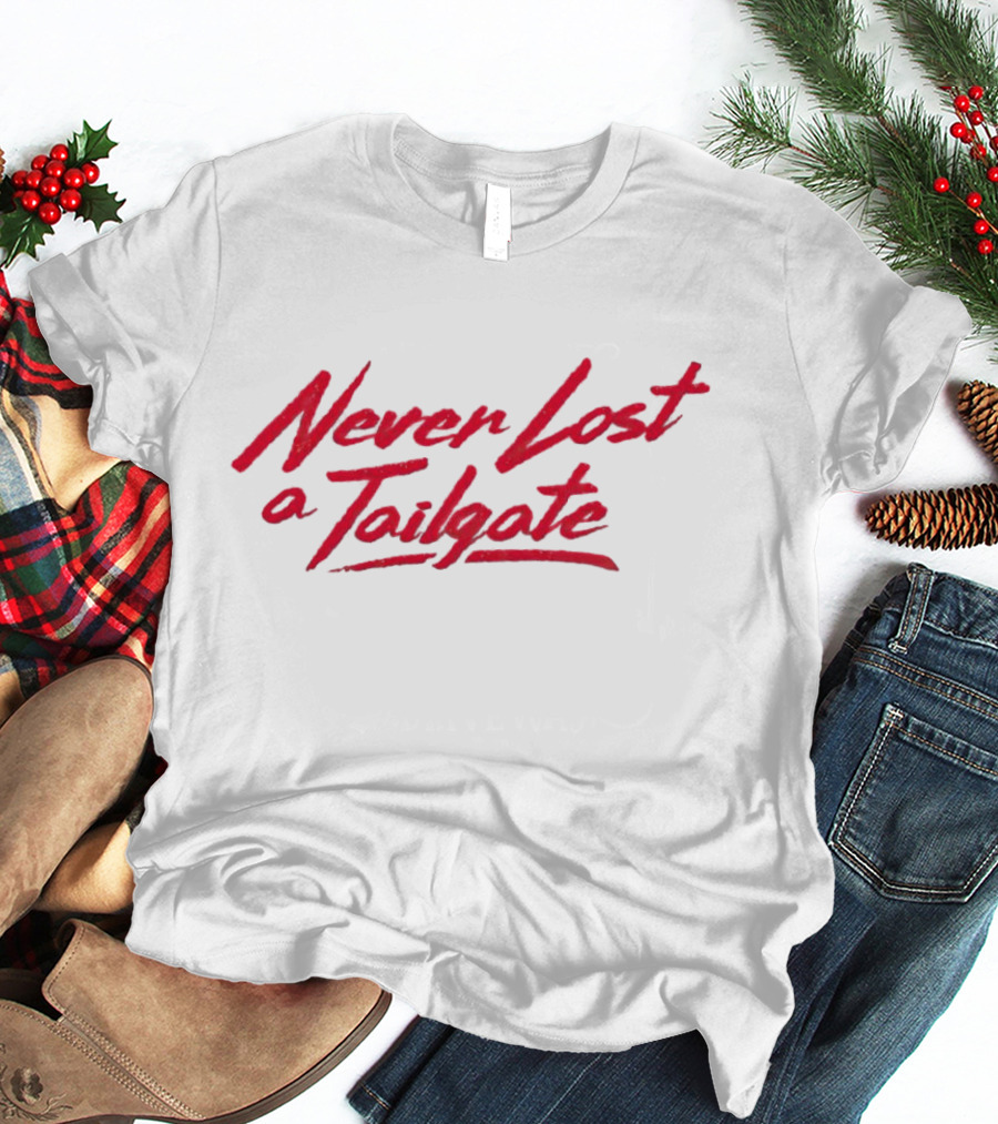 Never Lost A Tailgate Red Handwritten T-Shirt