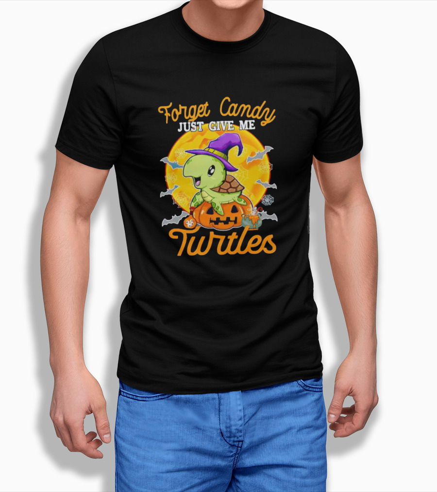 Forget Candy Just Give Me Turtles Halloween Pumpkin Witch Hat Bats Moon T-Shirt