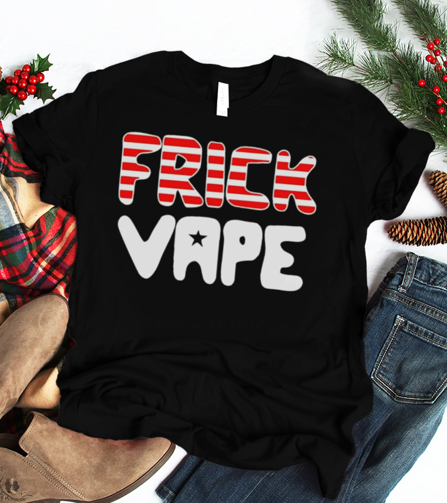 FRICK VAPE Patriotic Red White Stripes Star T-Shirt
