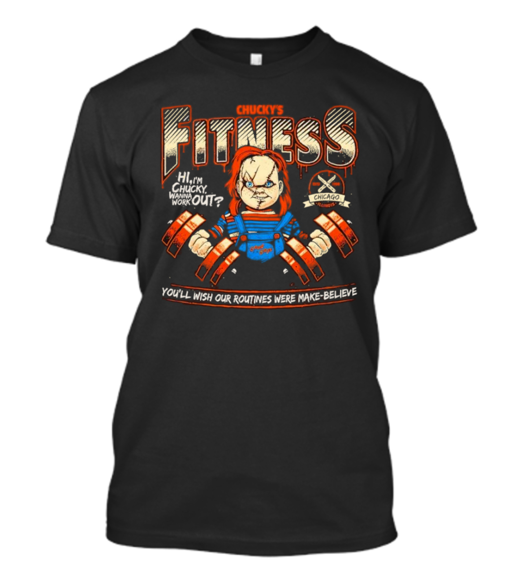 Chucky's Fitness Gym Halloween Chicago Horror Workout Routines T-Shirt