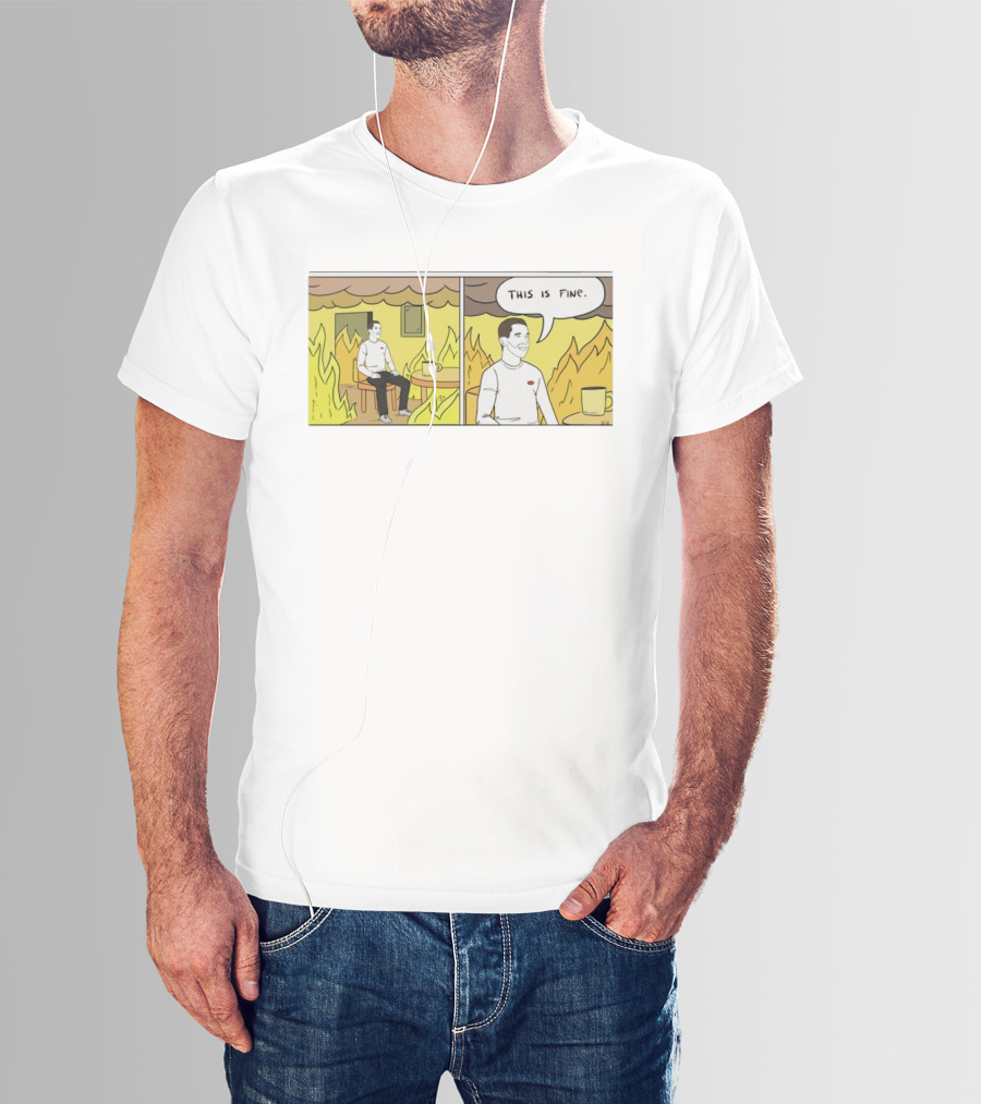 This Is Fine Fire Meme Comic Scene T-Shirt