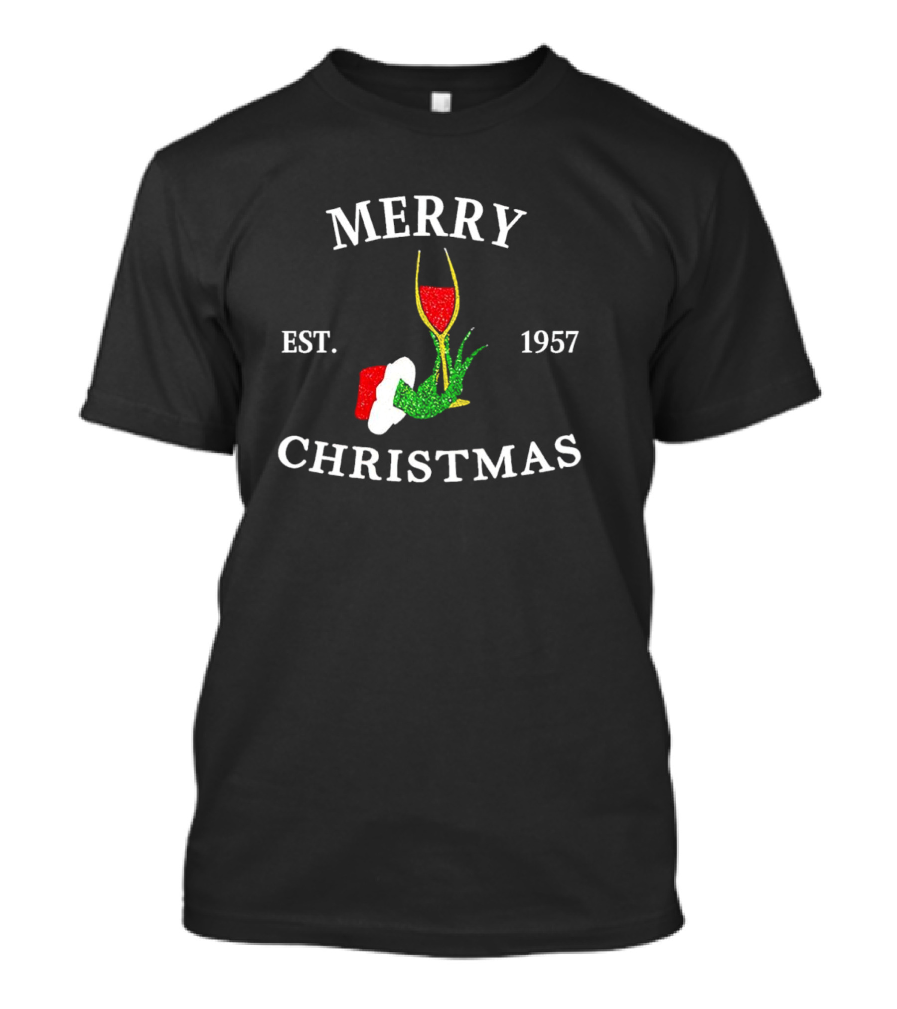 Merry Christmas Grinch Hand Wine Glass Est 1957 T-Shirt