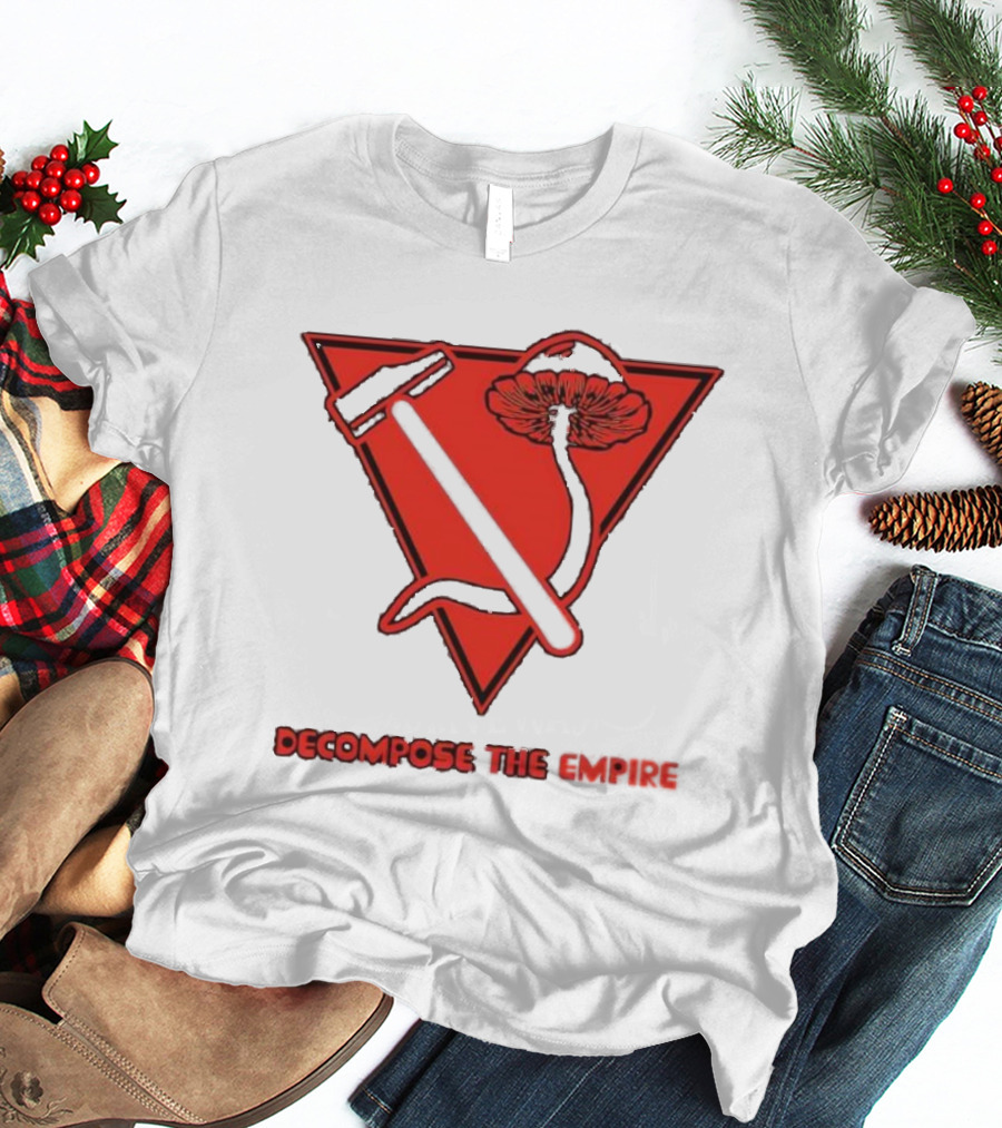Decompose The Empire Mushroom Hammer Triangle T-Shirt
