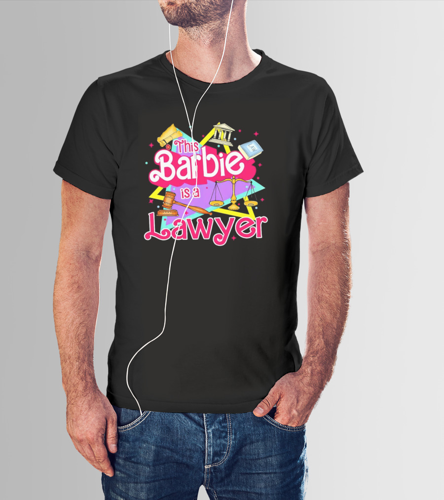 This Barbie Is A Lawyer With Scales Of Justice And Legal Icons T-Shirt