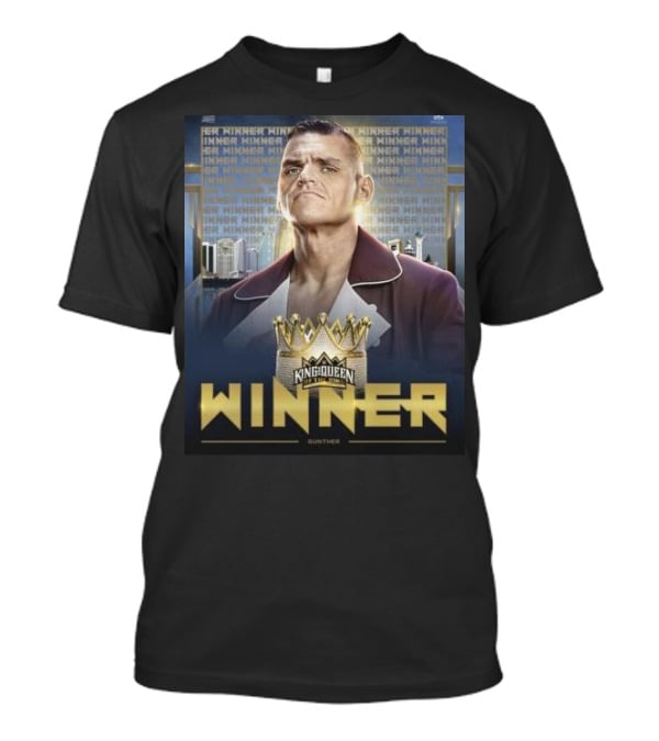 Gunther WWE King And Queen Of The Ring Winner Crown Champion T-Shirt