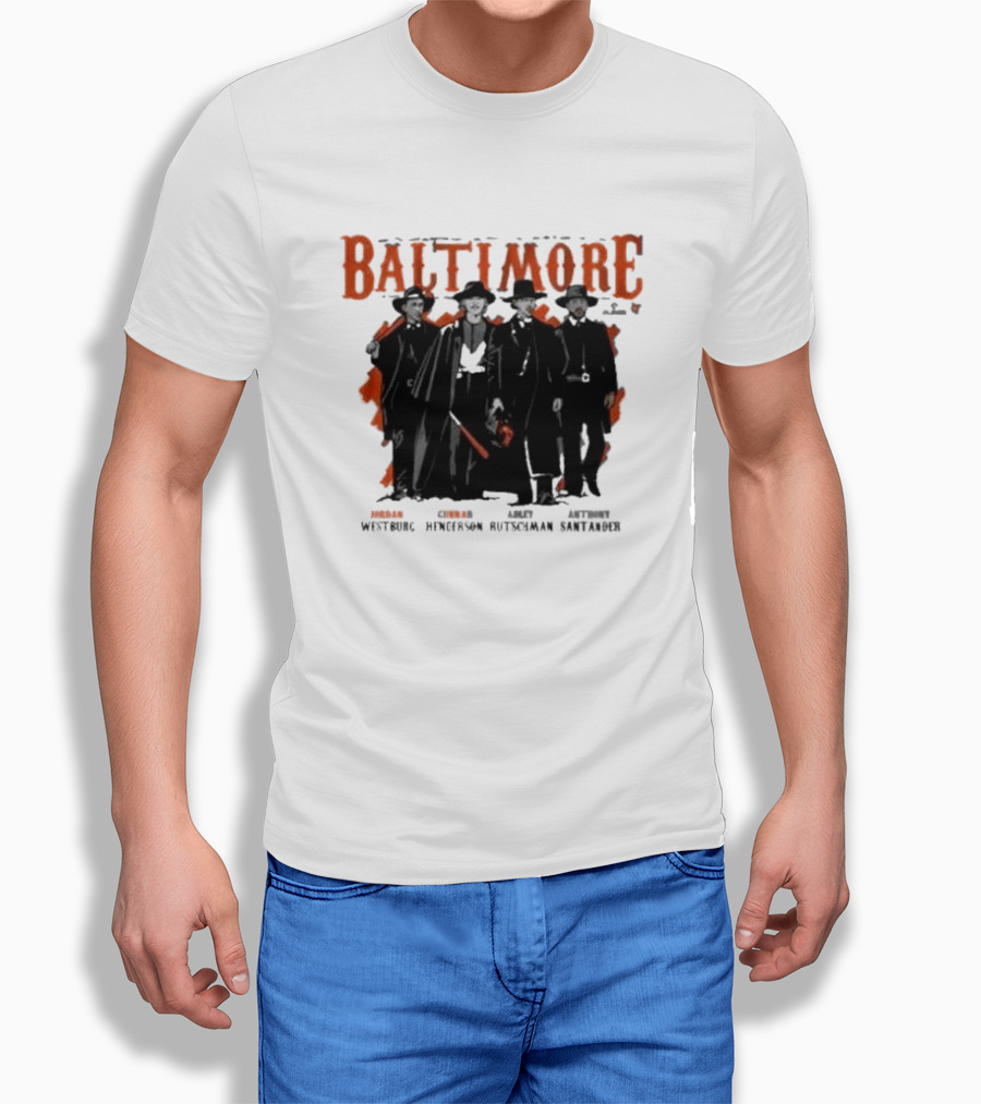 Baltimore Tombstone Sluggers Jordan Gunnar Adley Anthony Westburg Henderson Rutschman Santander T-Shirt
