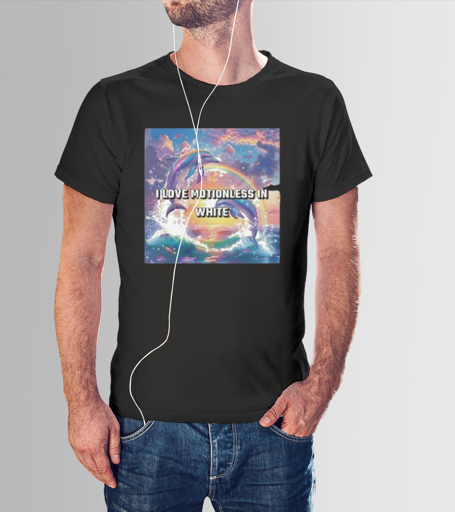 I Love Motionless In White Dolphins And Rainbow Ocean Sunset T-Shirt