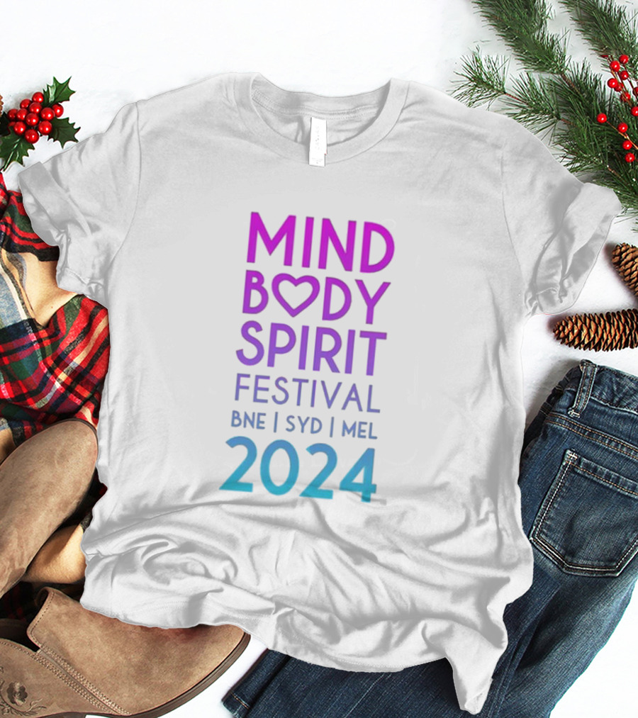 Mind Body Spirit Festival BNE SYD MEL T-Shirt