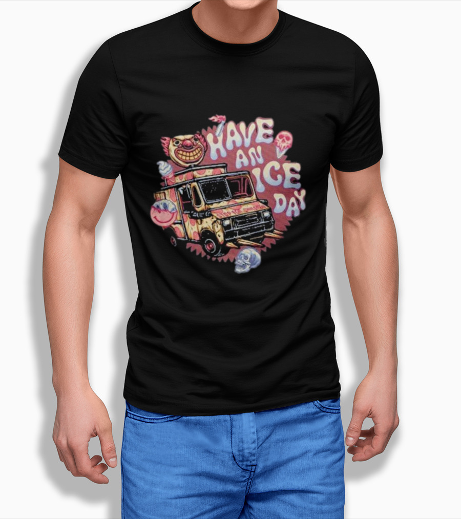 Have An Ice Day Creepy Clown Ice Cream Truck Skulls T-Shirt