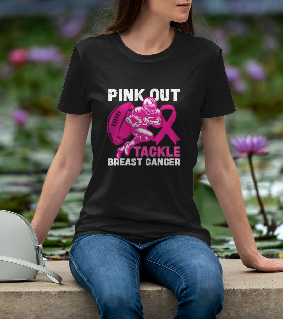 PINK OUT TACKLE BREAST CANCER Football Players Awareness T-Shirt