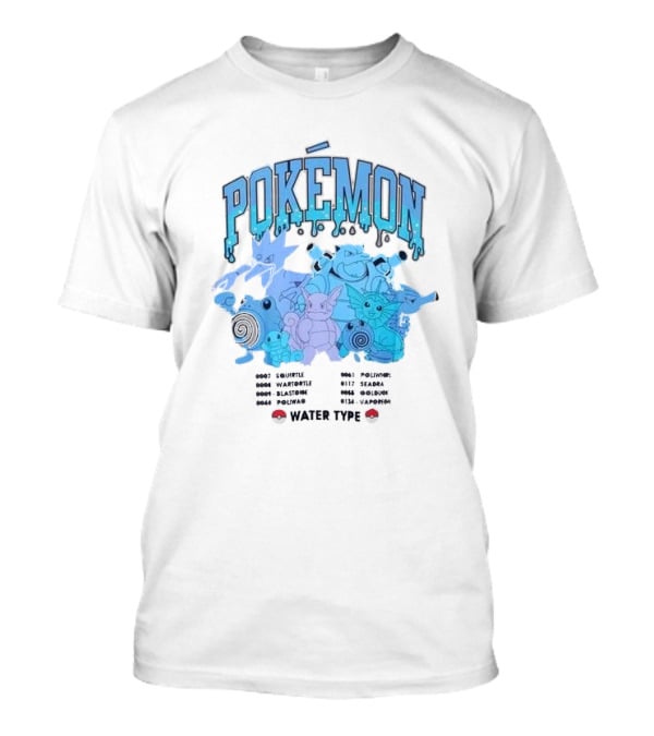POKEMON Water Type Squirtle Wartortle Blastoise Poliwag Psyduck Golduck Poliwhirl Seadra Vaporeon T-Shirt