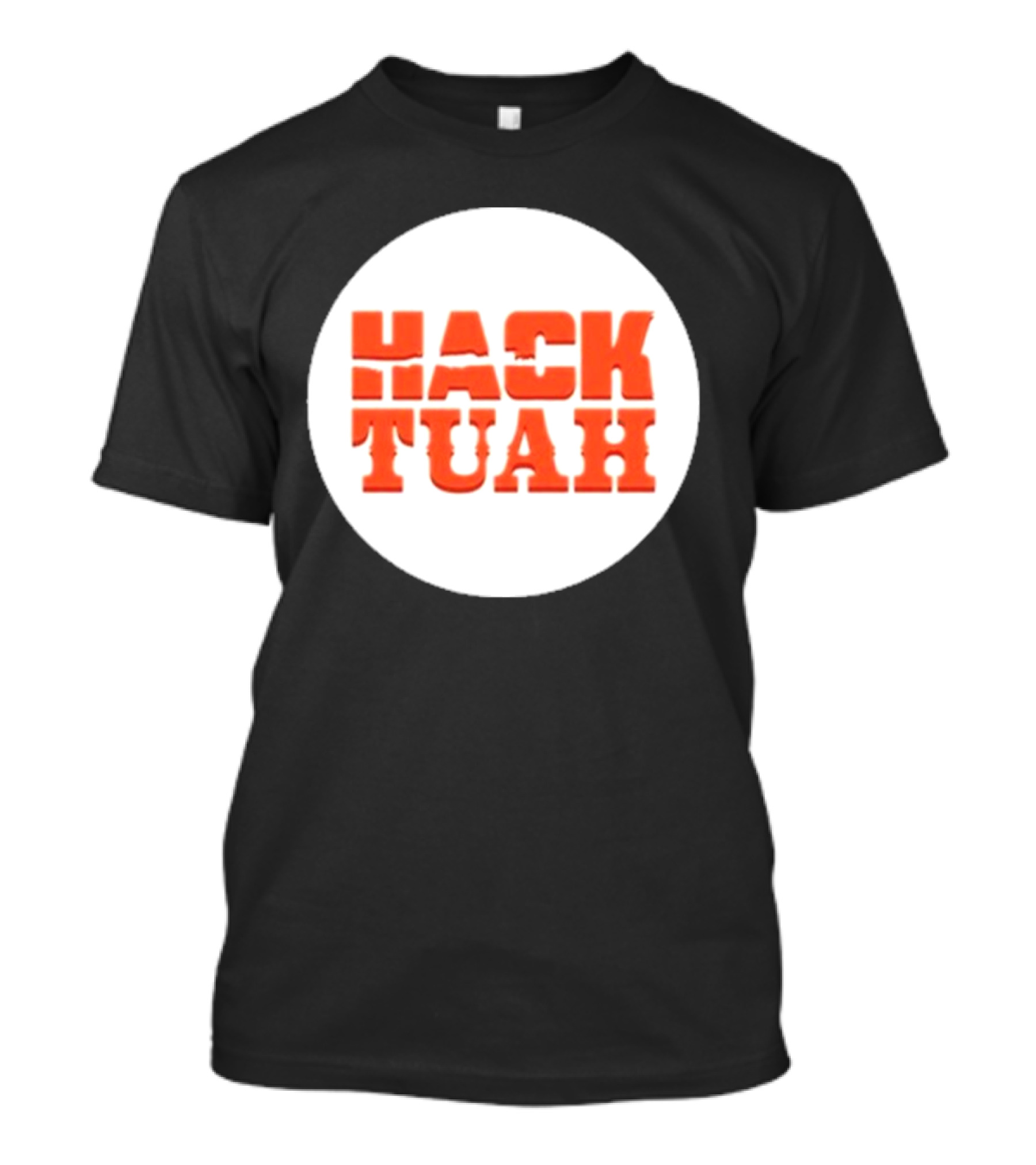 Lauren Hack The Movies Hack Tuah T-Shirt