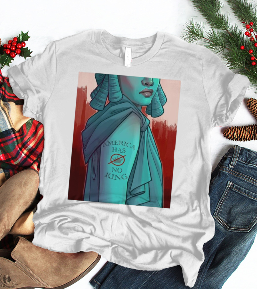 America Has No King Lady Liberty 2025 T-Shirt