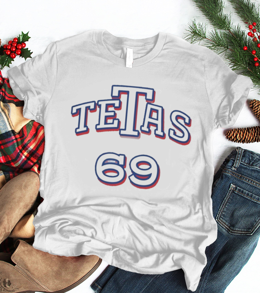 God Bless Tetas 69 Rangers Nation T-Shirt