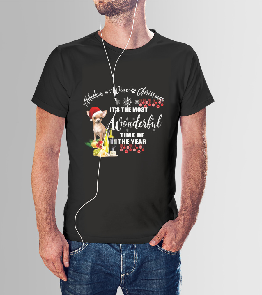 Chihuahua Wine Christmas It's The Most Wonderful Time Of The Year T-Shirt