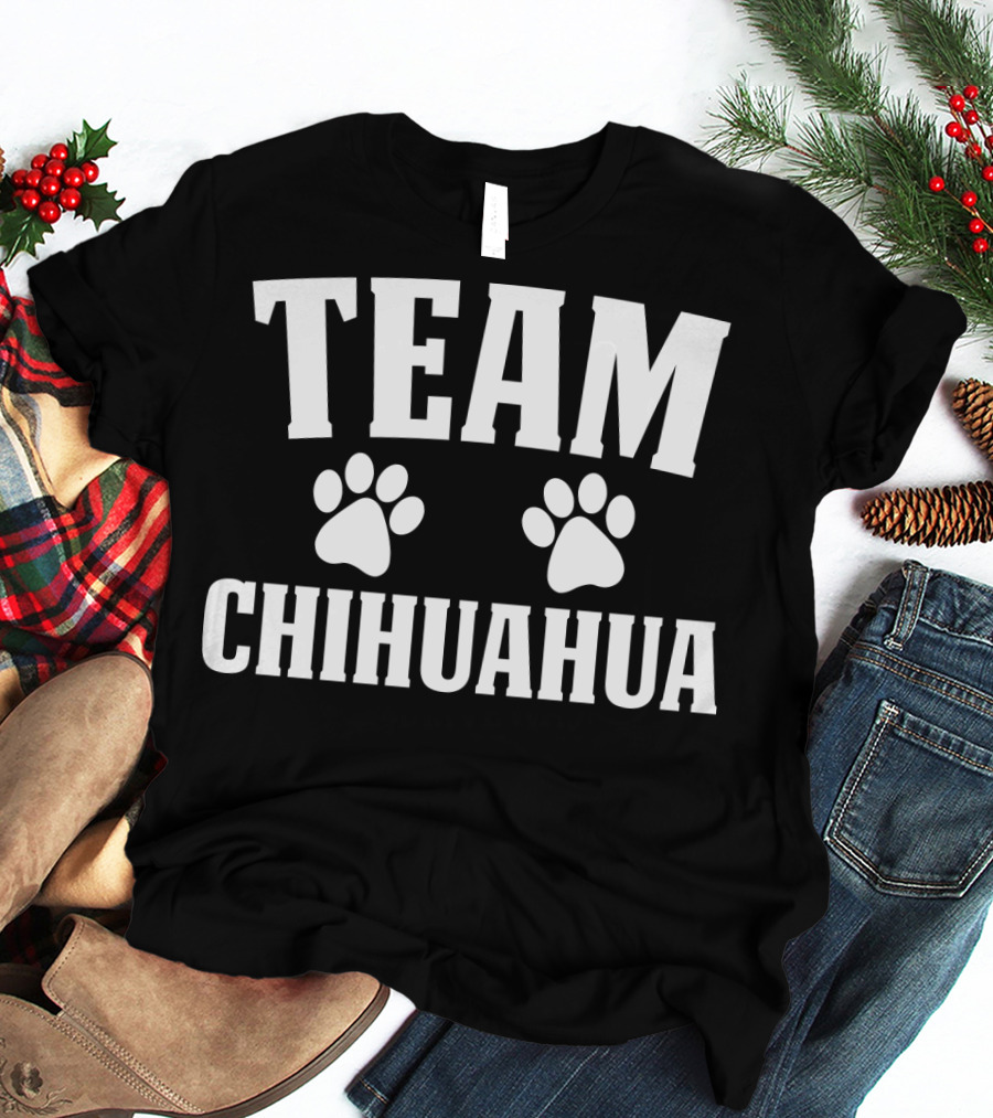 Team Chihuahua Paw Print Loyalty T-Shirt