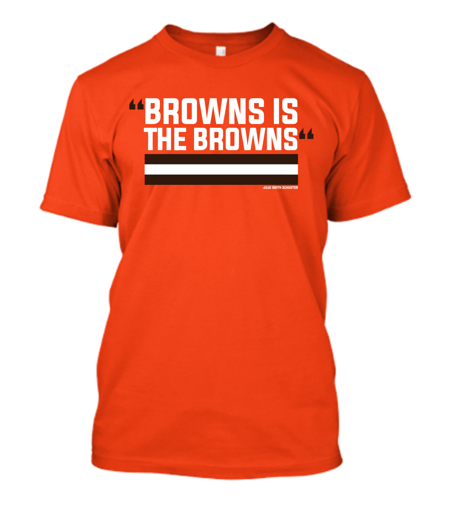 Browns Is The Browns JuJu Smith Schuster T-Shirt