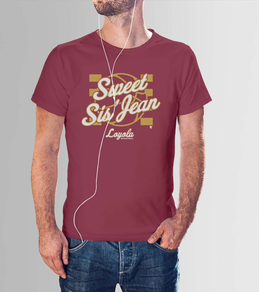 Sweet Sis' Jean Loyola Basketball T-Shirt