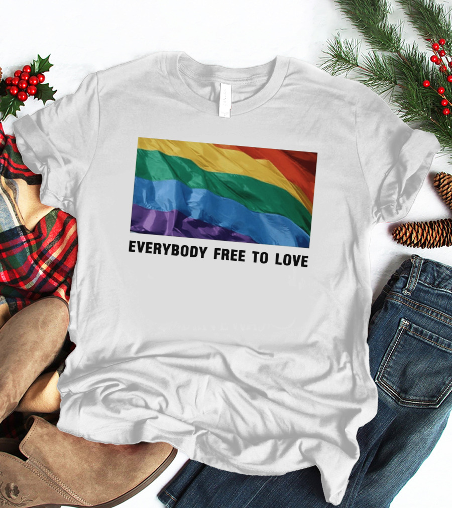 Everybody Free To Love Pride Rainbow Flag T-Shirt