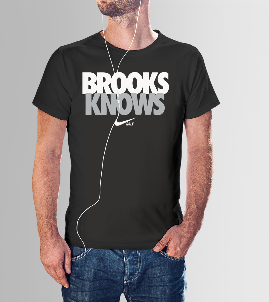 BROOKS KNOWS GOLF BROOKS KOEPKA T-Shirt