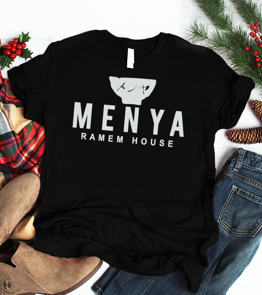 Menya Ramen House Bowl And Text T-Shirt