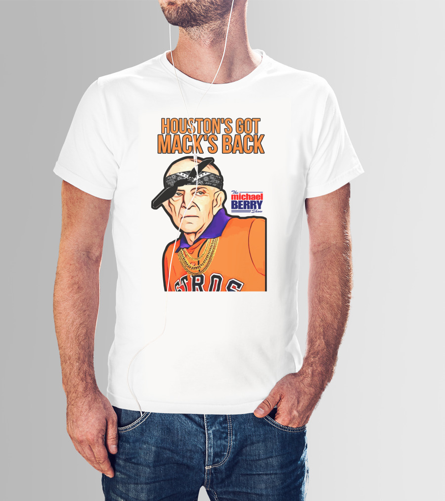 Houston's Got Mack's Back Michael Berry Show Astros Fan Caricature T-Shirt