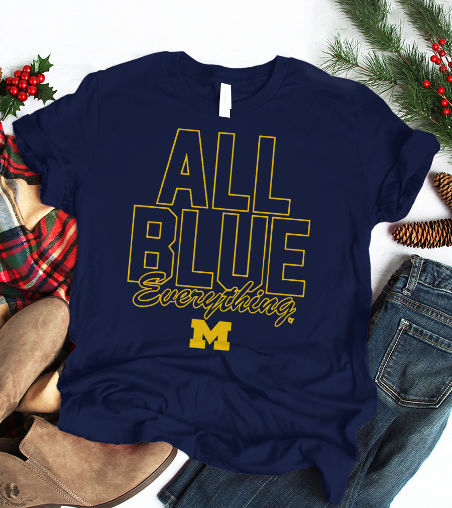 Michigan Wolverines Football All Blue Everything T-Shirt