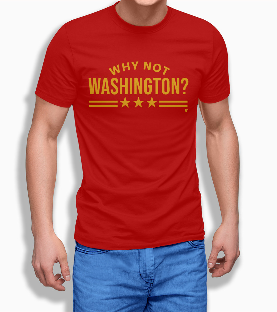 Why Not Washington Three Stars Red T-Shirt