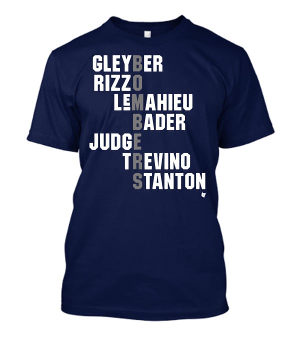 Yankees Bombers Player Names Gleyber Rizzo Judge LeMahieu Bader Trevino Stanton T-Shirt