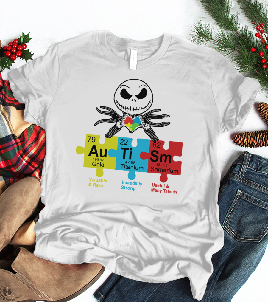 Jack Skellington AuTiSm Puzzle Periodic Table Valuable Rare Incredibly Strong Talents T-Shirt