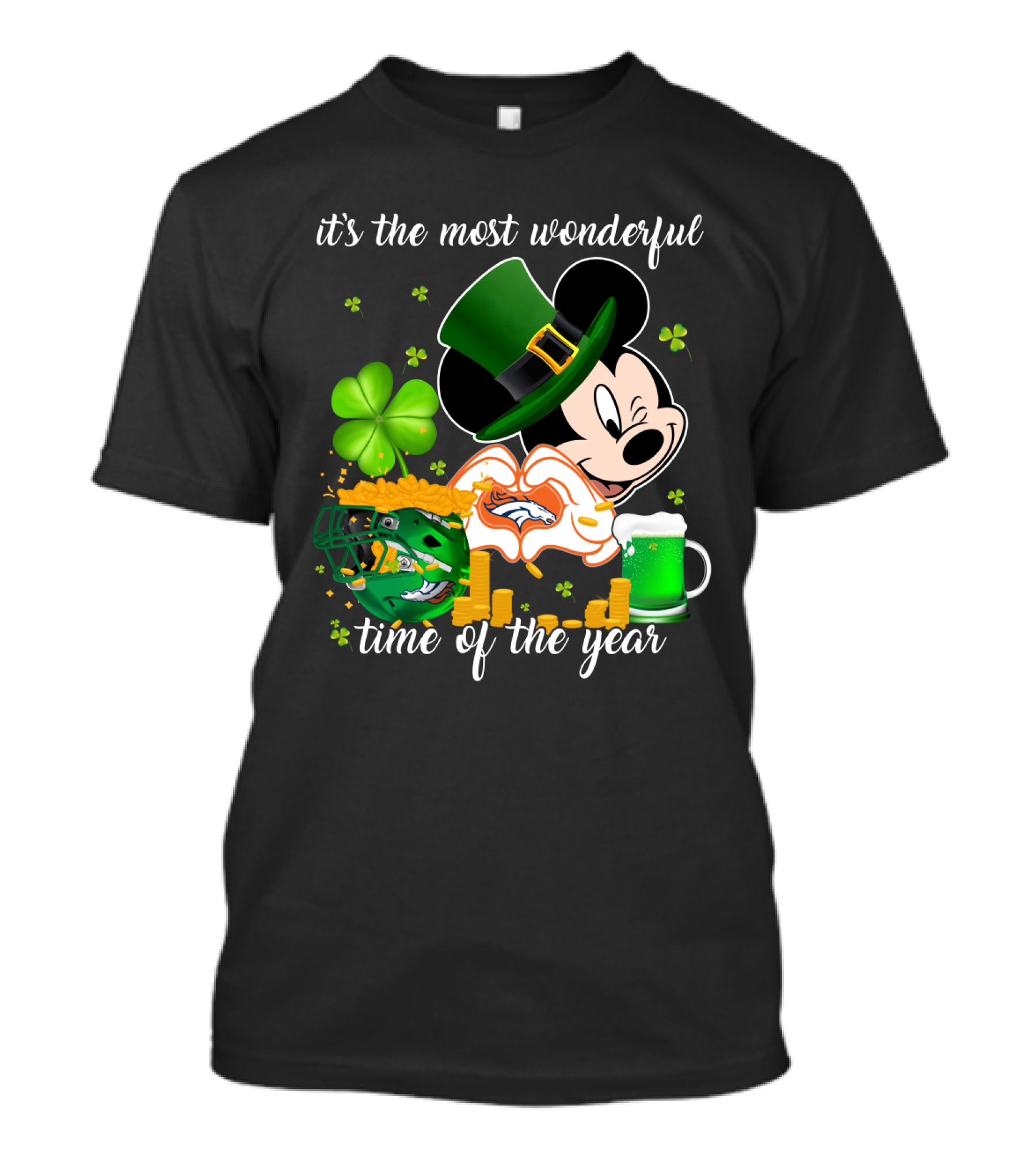 It's The Most Wonderful Time Of The Year Denver Broncos Mickey Mouse St. Patrick's Day T-Shirt