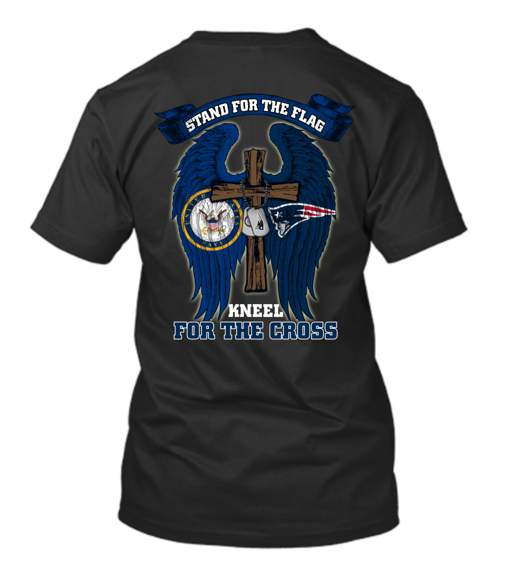 Stand For The Flag Kneel For The Cross Us Navy New England Patriots Nfl T-Shirt