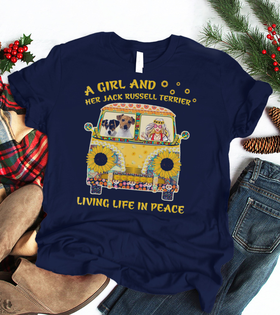 A Girl And Her Jack Russell Terrier Living Life In Peace Hippie Van With Sunflowers T-Shirt
