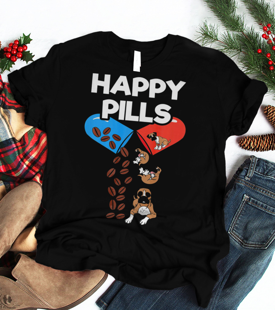 Happy Pills Boxer Dog Coffee Love T-Shirt