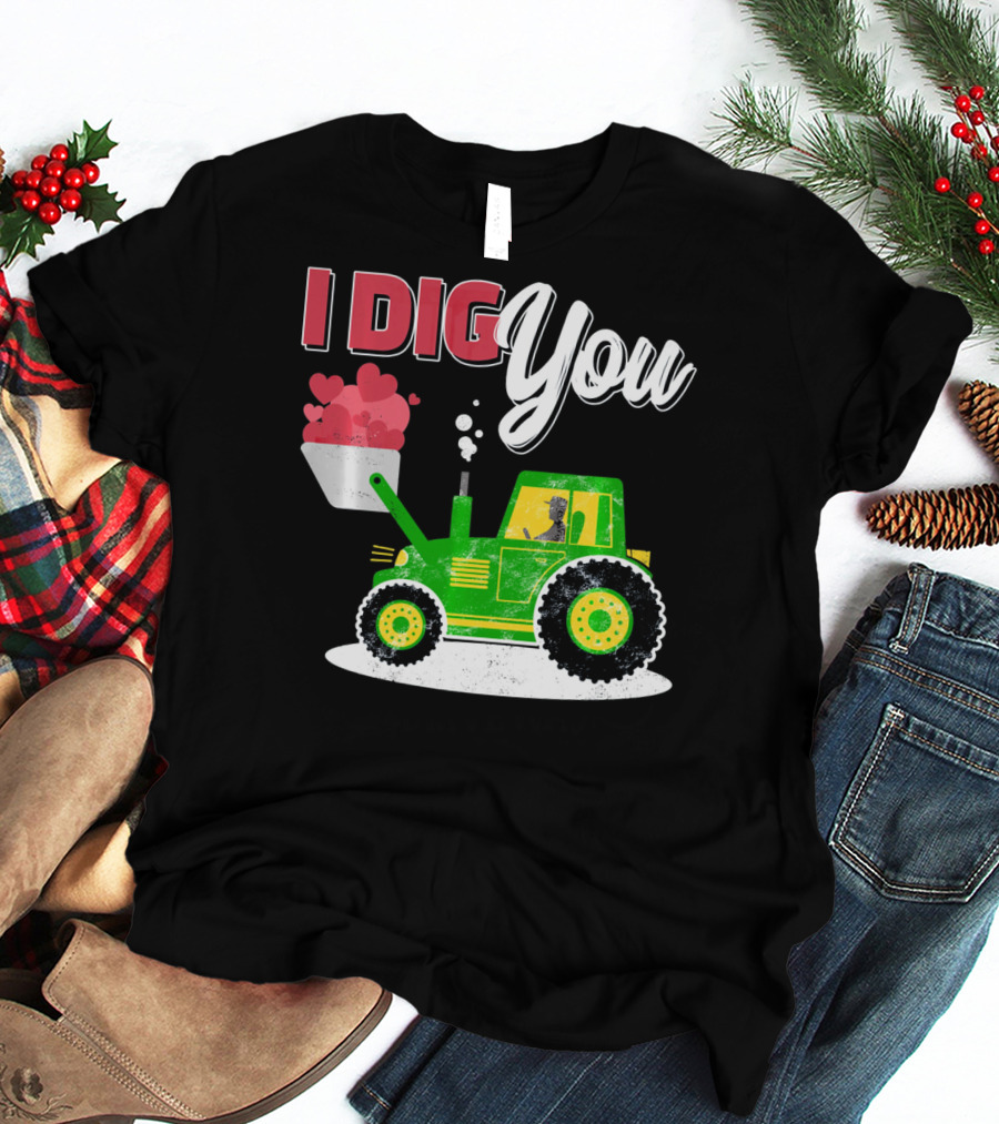 I Dig You Farmer Valentine's Day Tractor Hearts T-Shirt