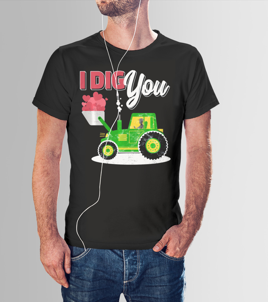 I Dig You Farmer Valentine's Day Tractor Hearts T-Shirt