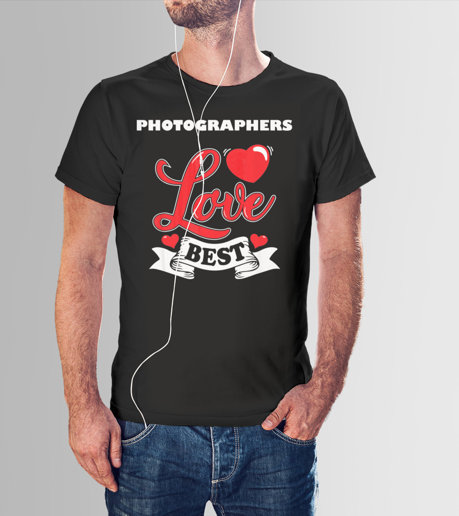 Photographers Love Best Valentine Day T-Shirt