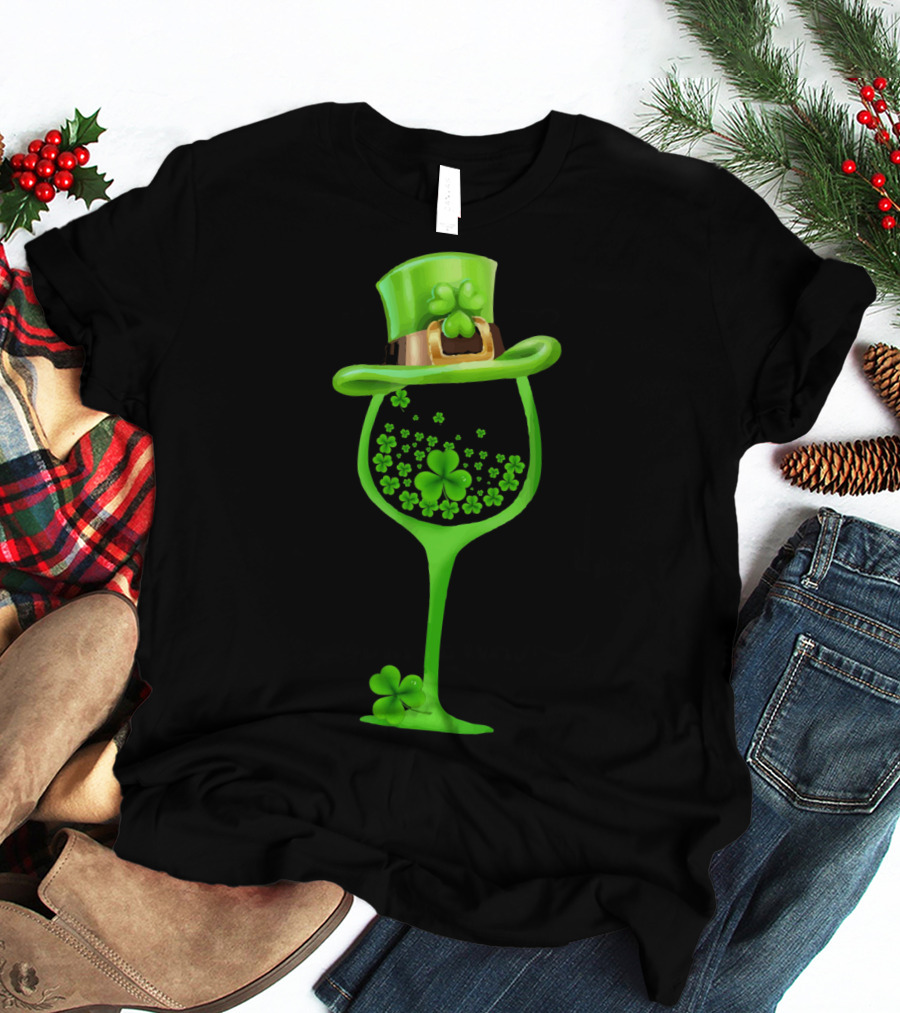 Shamrock Wine Glass With Green Top Hat For St Patricks T-Shirt
